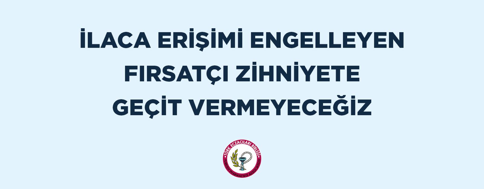 <h1>İLACA ERİŞİMİ ENGELLEYEN FIRSATÇI ZİHNİYETE GEÇİT </h1>